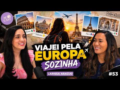 Thumbnail do episódio Realizei meu SONHO da EUROTRIP como Au Pair (Larissa Araújo) | Au Cast